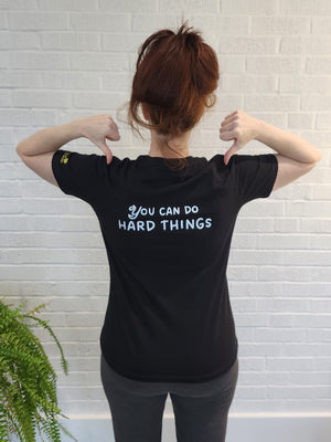 YOU CAN DO HARD THINGS Tee