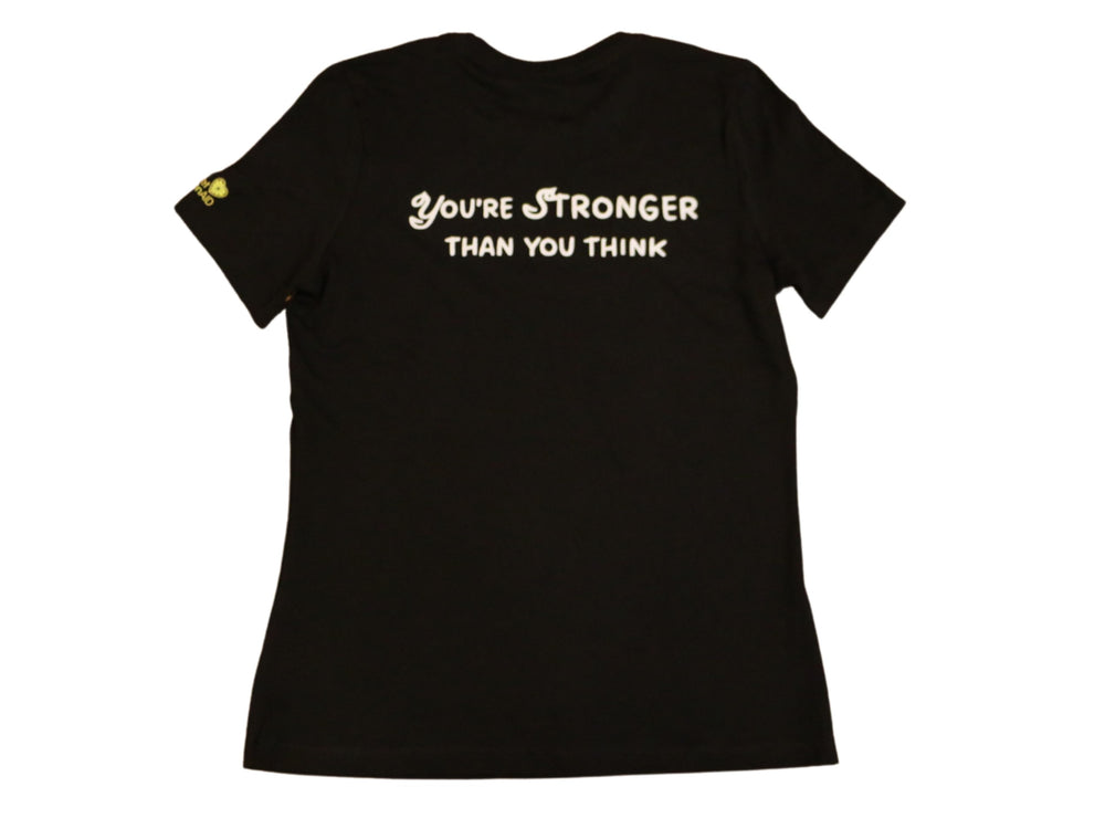 YOU'RE STRONGER THAN YOU THINK Tee